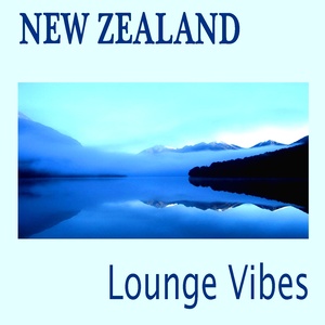 New Zealand Lounge Vibes