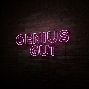 Genius Gut (Explicit)