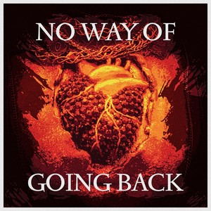 No Way of Going Back (feat. A Casa Vazia & Dri)