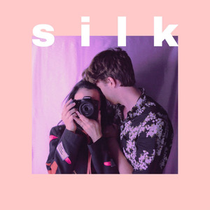 Silk (Explicit)
