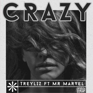 CRAZY (Explicit)