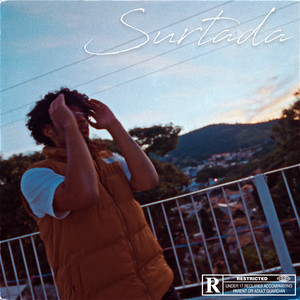 Surtada (Explicit)