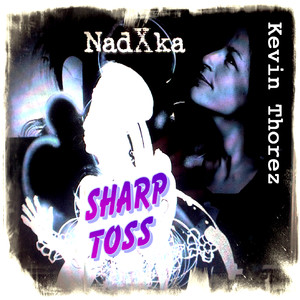 Sharp Toss (Radio Edit)