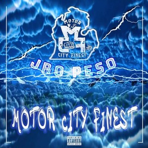 Motor City Finest (Explicit)