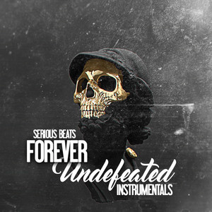 Forever Undefeated (Instrumentals)