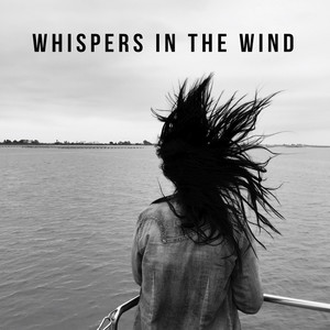 Whispers in the Wind