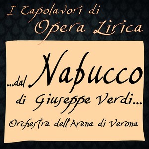 Nabucco - Immenso Jeovha (歌剧《拿布果》)