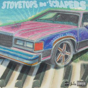 stovetops n' scrapers (feat. Curren$y) [Explicit]