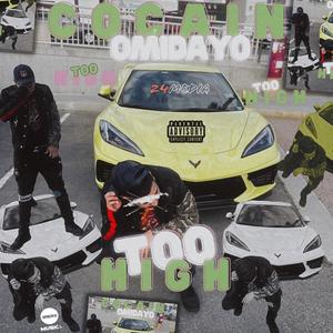 Too High (Explicit)
