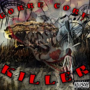 Killer (Explicit)