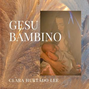 Gesu Bambino (feat. Leo Z)