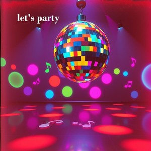 let's party