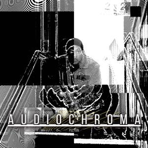 A_U_D_I_O_C_H_R_O_M_A (Pscybin) [Explicit]