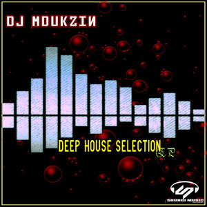 Deep House Sepection