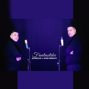 Fantastike