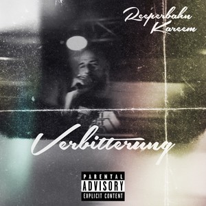 Verbitterung (Explicit)