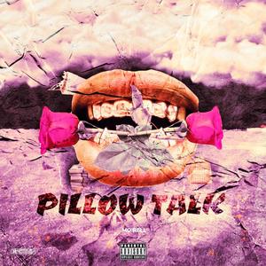Pillow Talk (Explicit)