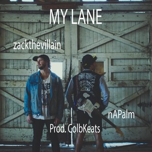 My Lane(feat. Napalm)