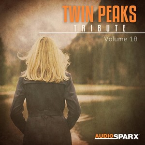 Twin Peaks Tribute Volume 18