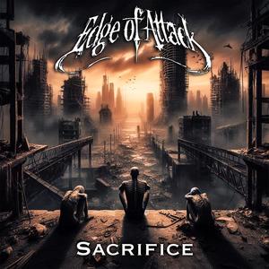 Edge Of Attack - Sacrifice
