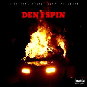 DEN I SPIN (Explicit)