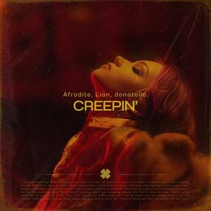 Creepin' (Afro House|Explicit)