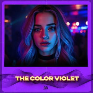 The Color Violet (Techno Sped Up)