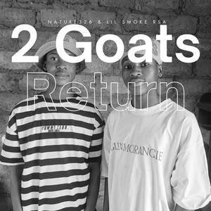 2 Goats Return Album