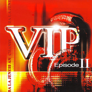 VIP épisode 2