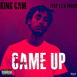 Came Up (feat. E.Z & Trilla) (Explicit)