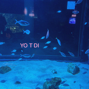 Yo T Di (Explicit)