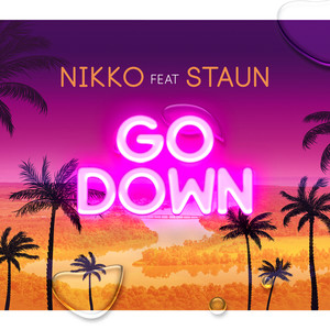 Go Down (Explicit)