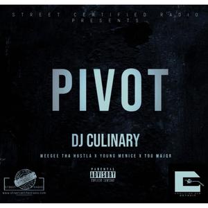 Pivot (feat. WeeGee Tha Hustla, Young Menice & Too MajQr) [Explicit]