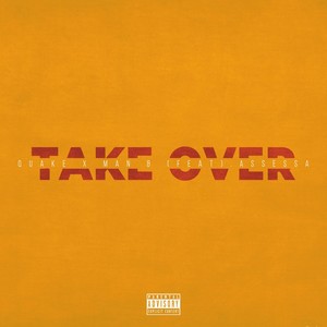 Take Over (Explicit)