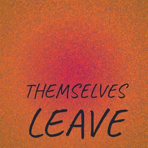 Themselves Leave