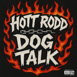 Dog Talk (Explicit)