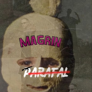 Magrin - PARAFAL (Explicit)
