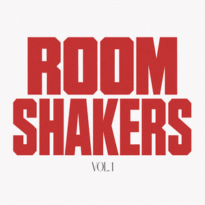 Room Shakers Vol.1 (Explicit)