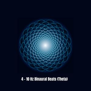 4 -10 Hz Binaural Beats (Theta)