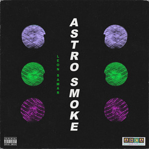 Astro Smoke (Explicit)