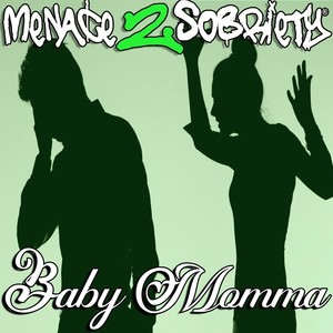 Baby Momma (Explicit)