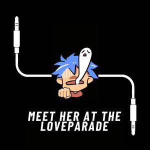 Meet Her At The Love Parade