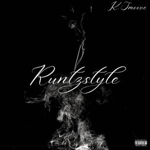 Runtzstyle (Explicit)