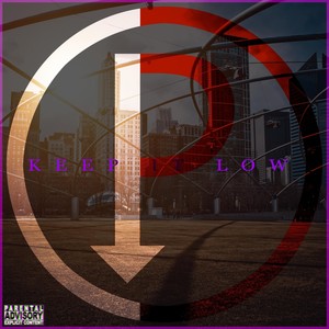 Path - Keep It Low (Explicit)