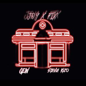 JOY X FIX (feat. Stevie Rizo)