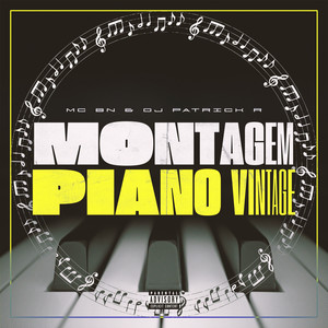 Montagem Piano Vintage (Explicit)