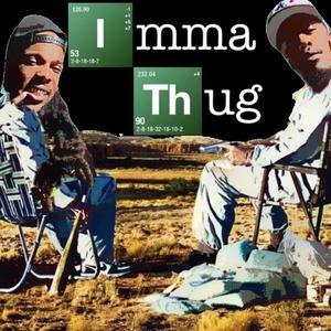 Imma Thug(feat. Uber Man Ski) (Explicit)