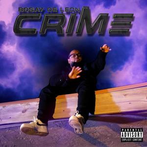 Crime (feat. Big Dirty) [Explicit]