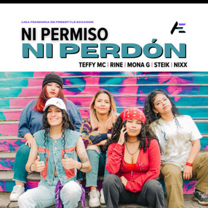 Ni Permiso, Ni Perdón