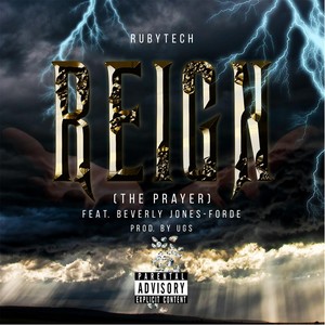 Reign(The Prayer)[feat. Beverly Jones-Forde] (Explicit)